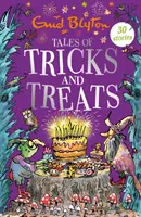 Mesék a trükkökről és a finomságokról - 30 klasszikus mesét tartalmaz. - Tales of Tricks and Treats - Contains 30 classic tales