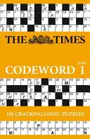 Times Codeword - 150 megfejtő logikai rejtvény - Times Codeword - 150 Cracking Logic Puzzles