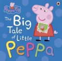 Peppa Malac: A kis Peppa nagy meséje - Peppa Pig: The Big Tale of Little Peppa