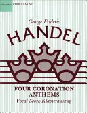 Négy koronázási himnusz: Vocal Score - Four Coronation Anthems: Vocal Score