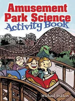 Vidámparki tudományos tevékenységkönyv - Amusement Park Science Activity Book