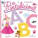 Pinkalicious ABC: Egy ábécéskönyv - Pinkalicious ABC: An Alphabet Book