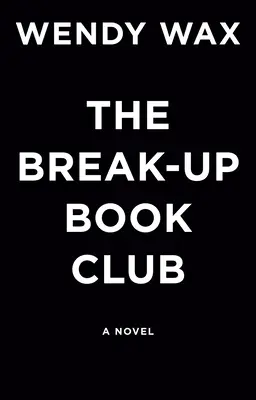 A szakítós könyvklub - The Break-Up Book Club