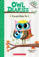 Eva and Baby Mo: A Branches Book (Owl Diaries #10), 10