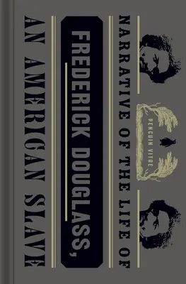 Elbeszélés Frederick Douglass, egy amerikai rabszolga életéről - Narrative of the Life of Frederick Douglass, an American Slave