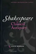 Shakespeare és a klasszikus ókor - Shakespeare and Classical Antiquity