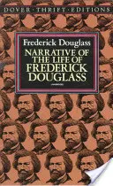 Frederick Douglass életének elbeszélése - Narrative of the Life of Frederick Douglass