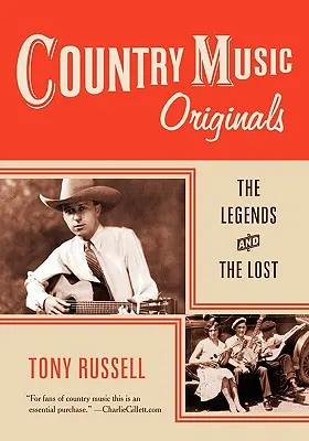 Country Music Originals: A legendák és az elveszettek - Country Music Originals: The Legends and the Lost