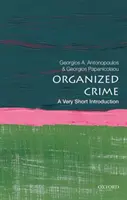 Szervezett bűnözés: Nagyon rövid bevezetés - Organized Crime: A Very Short Introduction