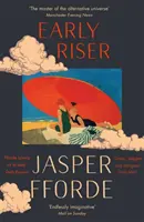 Early Riser - Az első számú bestseller író önálló regénye - Early Riser - The standalone novel from the Number One bestselling author