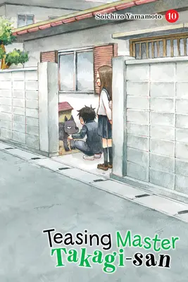 Takagi-san úr ugratása, 10. kötet - Teasing Master Takagi-San, Vol. 10