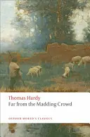 Távol a bolondok házától - Far from the Madding Crowd