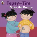 Topsy és Tim: Menj az orvoshoz - Topsy and Tim: Go to the Doctor