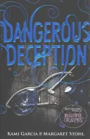 Veszélyes csalás - (Veszélyes teremtmények 2. könyv) - Dangerous Deception - (Dangerous Creatures Book 2)