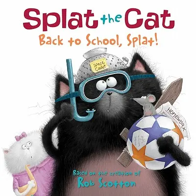 Splat a macska: Vissza az iskolába, Splat! - Splat the Cat: Back to School, Splat!