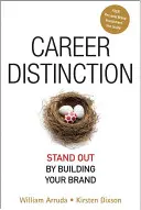 Karrier kitüntetés: Márkaépítéssel tűnjön ki - Career Distinction: Stand Out by Building Your Brand