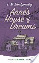 Anne álmok háza - Anne's House of Dreams