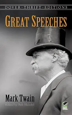 Mark Twain nagy beszédei - Great Speeches by Mark Twain