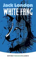 Fehér agyar - White Fang