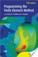 A végeselemes módszer programozása - Programming the Finite Element Method