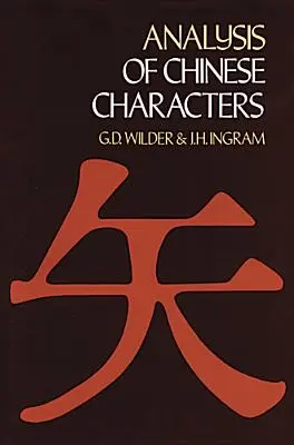 Kínai karakterek elemzése - Analysis of Chinese Characters