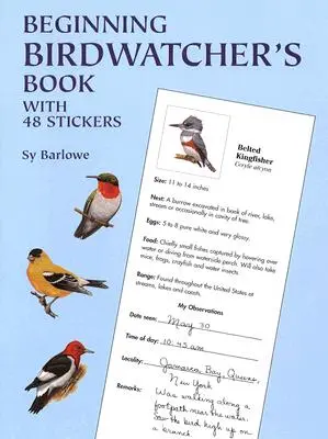 Kezdő madarászok könyve: 48 matricával [With 48] - Beginning Birdwatcher's Book: With 48 Stickers [With 48]