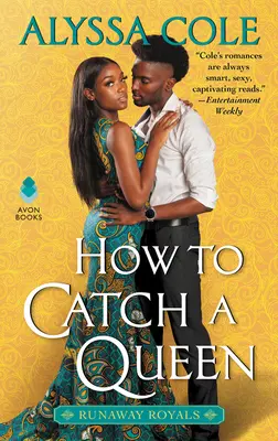 Hogyan fogjunk el egy királynőt? Runaway Royals - How to Catch a Queen: Runaway Royals