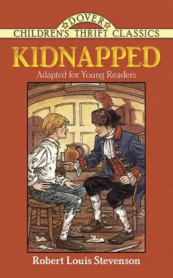 Elrabolták: A fiatal olvasók számára adaptálva - Kidnapped: Adapted for Young Readers