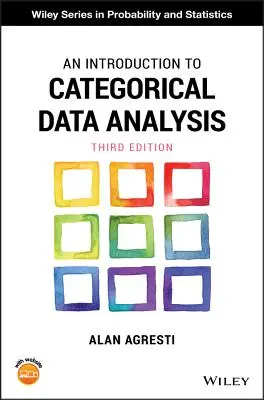 Bevezetés a kategorikus adatelemzésbe - An Introduction to Categorical Data Analysis