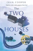 A két ház - The Two Houses