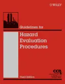 Útmutató a veszélyértékelési eljárásokhoz - Guidelines for Hazard Evaluation Procedures