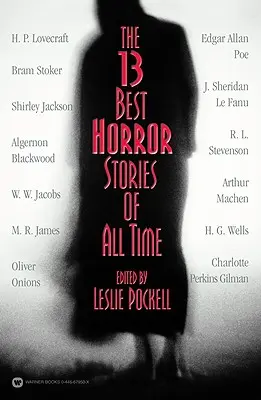 Minden idők 13 legjobb horrortörténete - The 13 Best Horror Stories of All Time