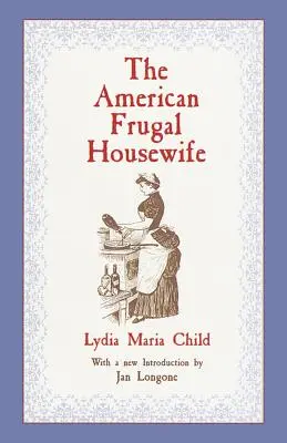 Az amerikai takarékos háziasszony - The American Frugal Housewife