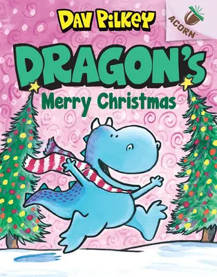 Sárkány boldog karácsonyát: (Könyvtári kiadás), 5. - Dragon's Merry Christmas: An Acorn Book (Dragon #5) (Library Edition), 5