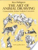 Az állatrajzolás művészete: Konstrukció, akcióelemzés, karikatúra - The Art of Animal Drawing: Construction, Action Analysis, Caricature