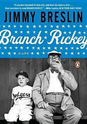 Branch Rickey: Egy élet - Branch Rickey: A Life