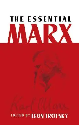 Az esszenciális Marx - The Essential Marx