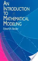 Bevezetés a matematikai modellezésbe - An Introduction to Mathematical Modeling