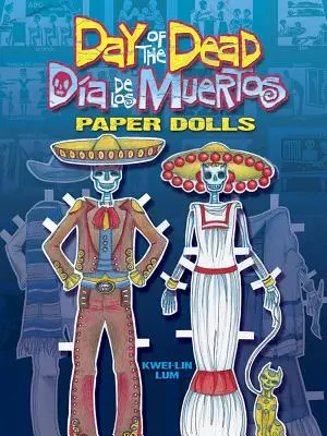 Halottak napja/Dia de Los Muertos papírbabák - Day of the Dead/Dia de Los Muertos Paper Dolls