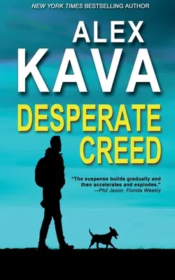 Desperate Creed: (5. könyv Ryder Creed K-9 rejtély) - Desperate Creed: (Book 5 Ryder Creed K-9 Mystery)