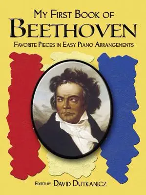 Az első Beethoven-könyv: 24 feldolgozás kezdő zongoristáknak letölthető Mp3-akkal - A First Book of Beethoven: 24 Arrangements for the Beginning Pianist with Downloadable Mp3s