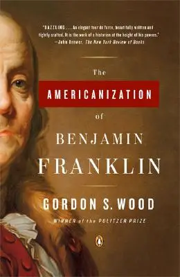 Benjamin Franklin amerikanizálása - The Americanization of Benjamin Franklin