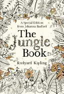 A dzsungel könyve - Johanna Basford különleges kiadása - Jungle Book - A Special Edition from Johanna Basford