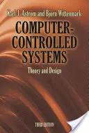 Számítógép-vezérelt rendszerek: Elmélet és tervezés - Computer-Controlled Systems: Theory and Design