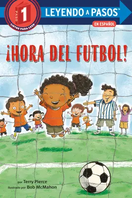 Hora del Ftbol! (Soccer Time! Spanish Edition)