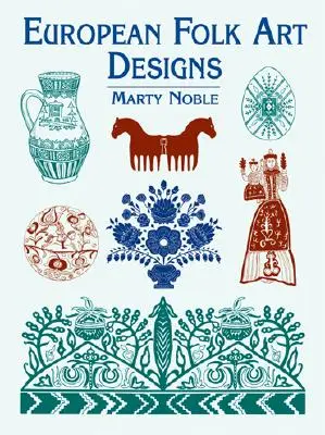 Európai népművészeti minták - European Folk Art Designs