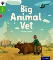 Oxford Reading Tree inFact: Oxford Level 2: Big Animal Vet (Nagyállat állatorvos) - Oxford Reading Tree inFact: Oxford Level 2: Big Animal Vet