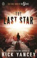 5. hullám: Az utolsó csillag (3. könyv) - 5th Wave: The Last Star (Book 3)