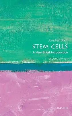 Őssejtek: A Very Short Introduction - Stem Cells: A Very Short Introduction