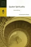 Quaker Spirituality: Válogatott írások - Quaker Spirituality: Selected Writings